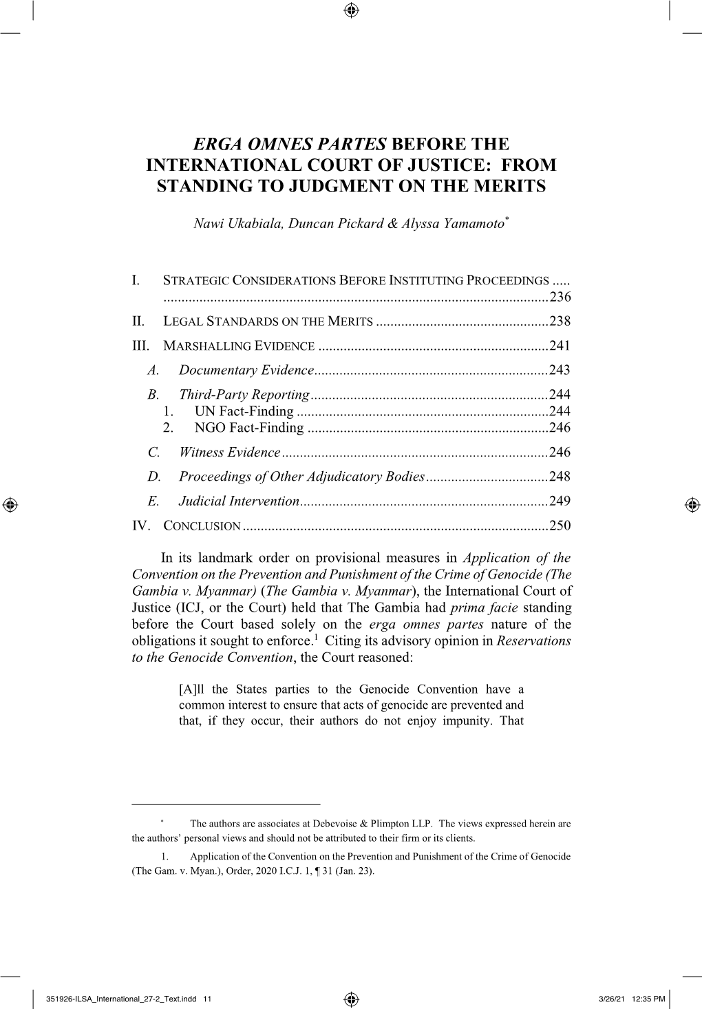 Erga Omnes Partes Before the International Court of Justice: from Standing to Judgment on the Merits