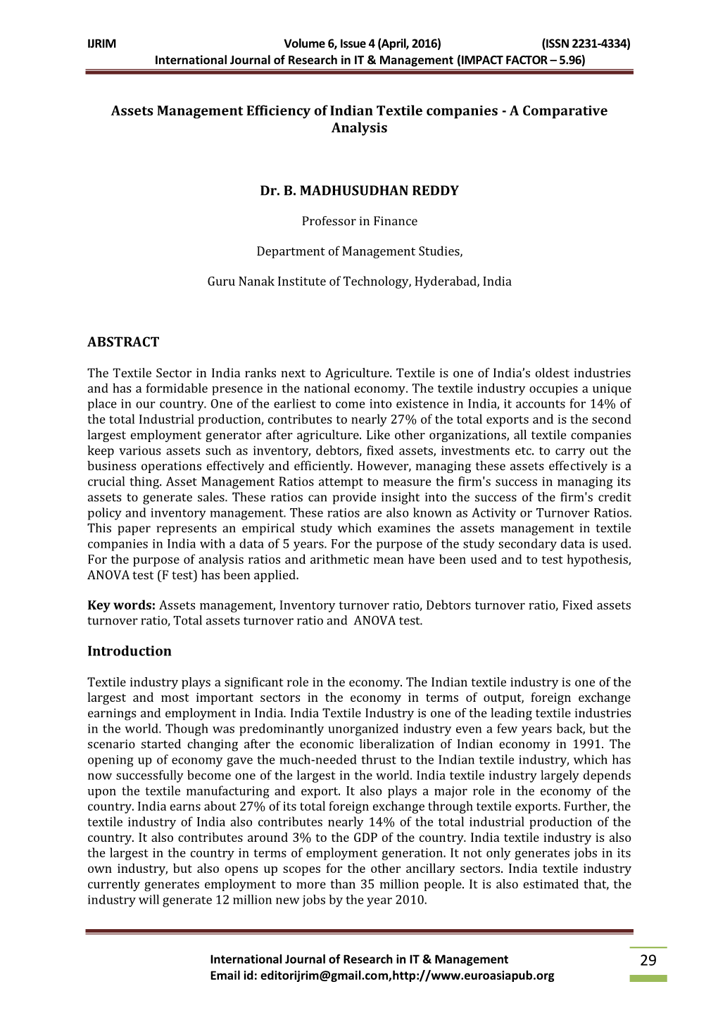 Assets Management Efficiency of Indian Textile Companies - a Comparative Analysis