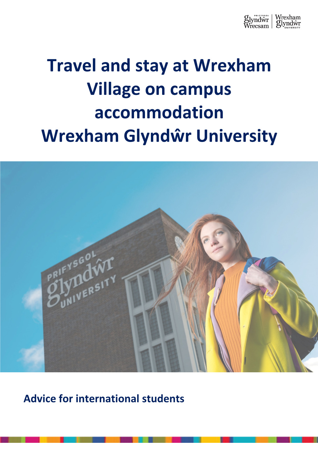 Travel and Stay at Wrexham Village on Campus Accommodation Wrexham Glyndŵr University