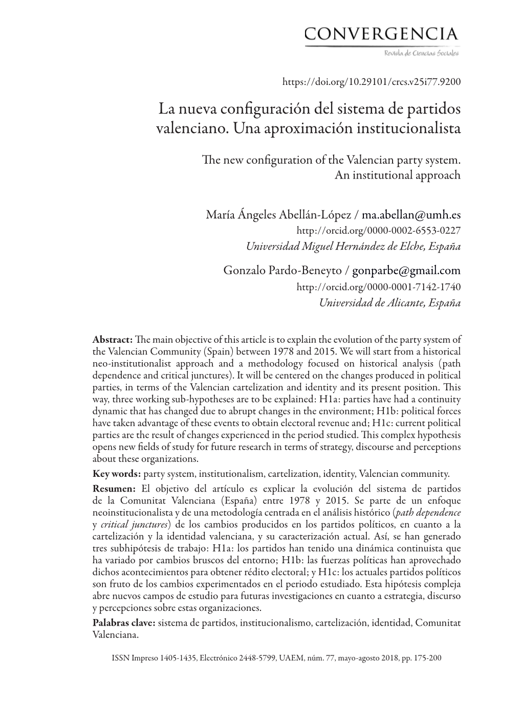 La Nueva Configuración Del Sistema De Partidos Valenciano. Una Aproximación Institucionalista