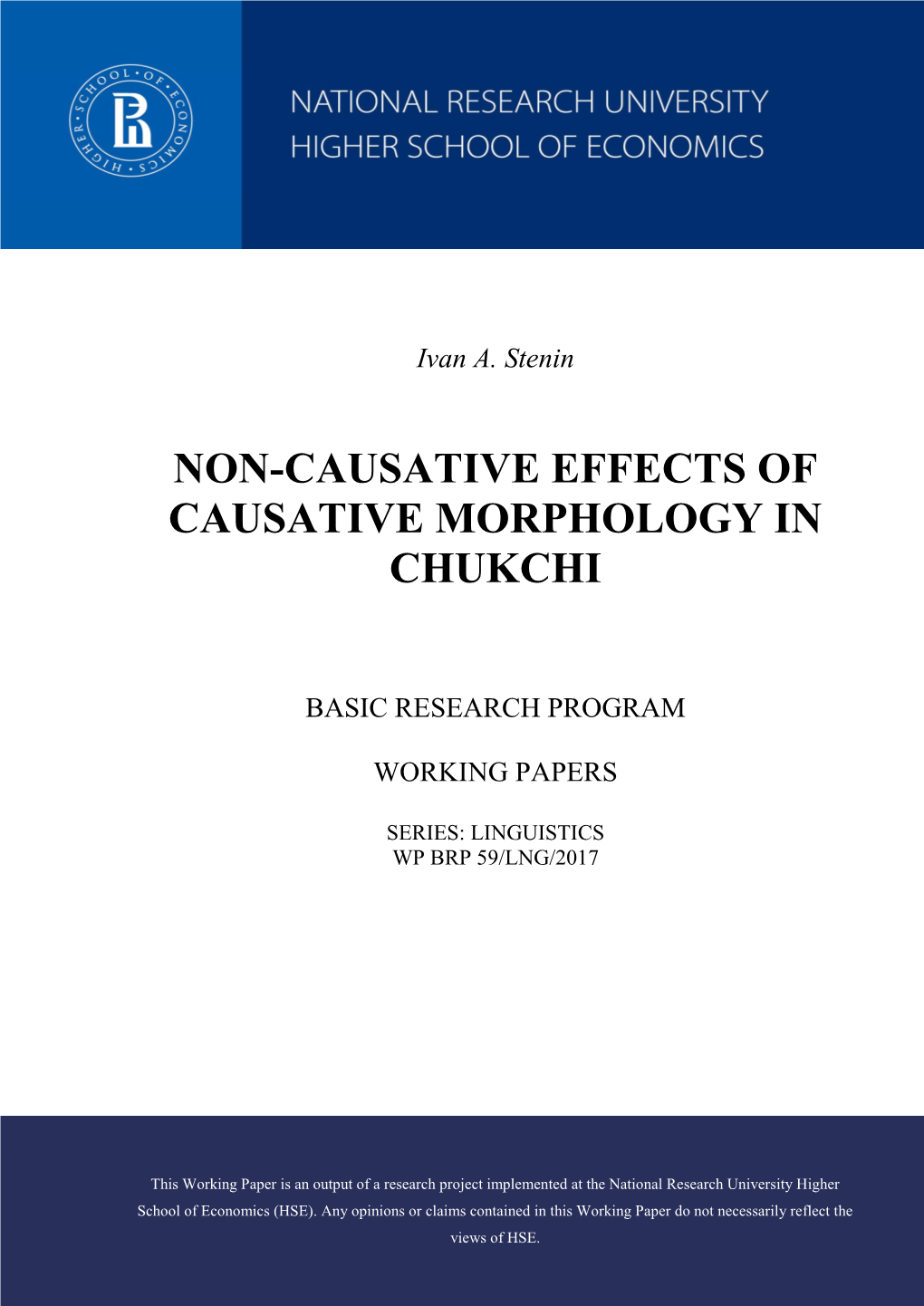 Non-Causative Effects of Causative Morphology in Chukchi