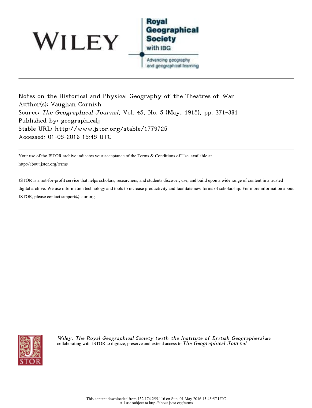 Notes on the Historical and Physical Geography of the Theatres of War Author(S): Vaughan Cornish Source: the Geographical Journal, Vol