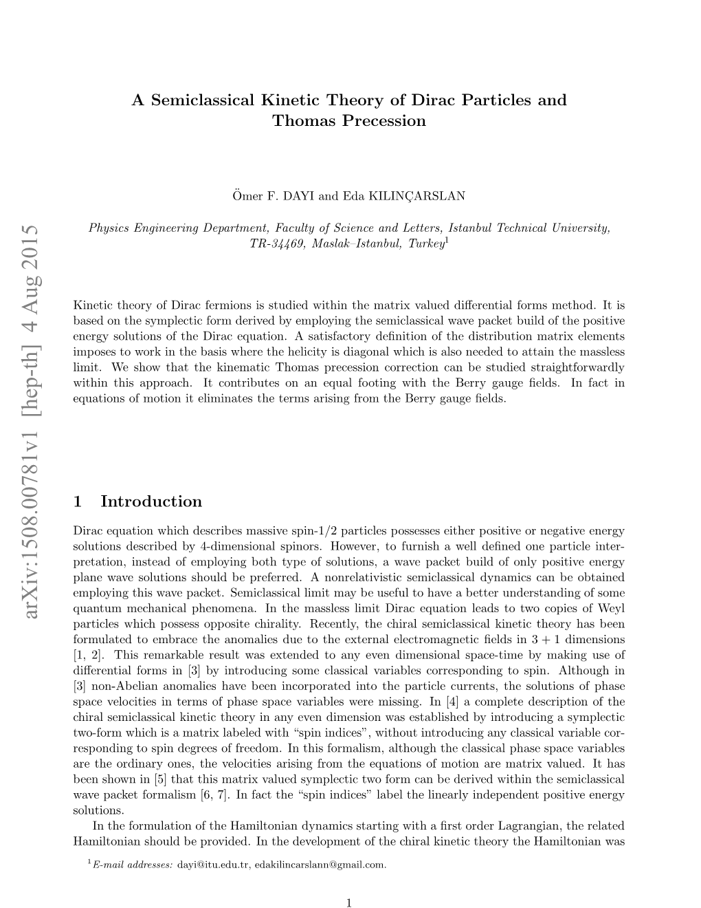 A Semiclassical Kinetic Theory of Dirac Particles and Thomas