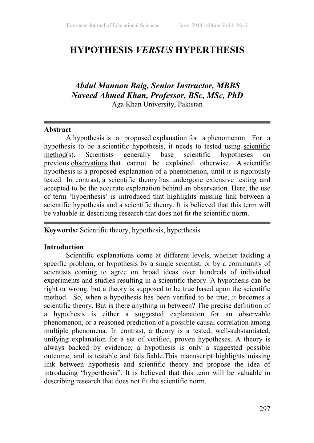 Hypothesis Versus Hyperthesis