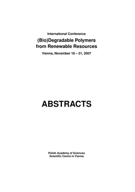 (Bio)Degradable Polymers from Renewable Resources