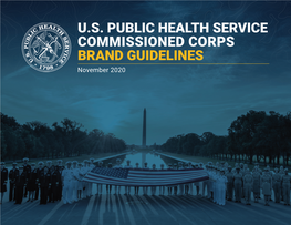 U.S. PUBLIC HEALTH SERVICE COMMISSIONED CORPS BRAND GUIDELINES November 2020