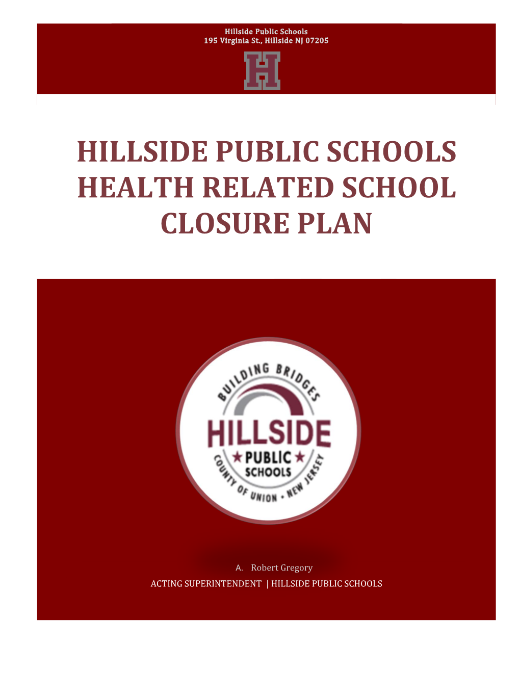 Hillside Public Schools Health Related School Closure Plan