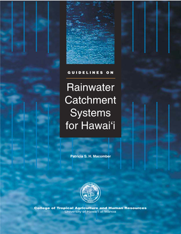 Guidelines on Rainwater Catchment Systems for Hawai'i
