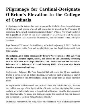 Pilgrimage for Cardinal-Designate O'brien's Elevation to the College Of
