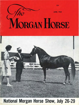National Morgan Horse Show, July 26-29