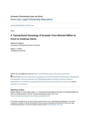 A Transactional Genealogy of Scandal: from Michael Milken to Enron to Goldman Sachs