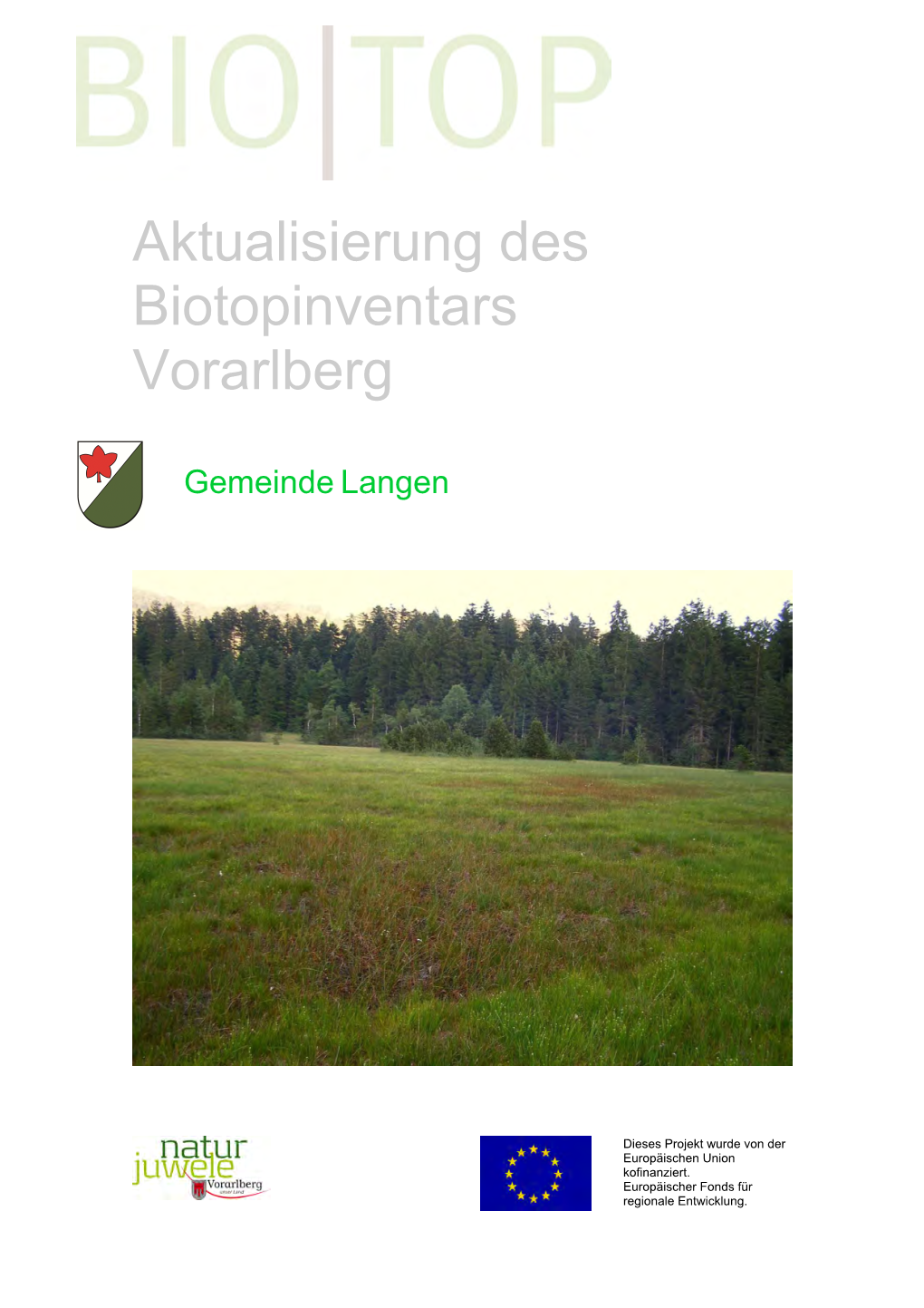 Aktualisierung Des Biotopinventars Vorarlberg