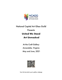 National Capital Art Glass Guild Presents United We Stand Art Unmasked