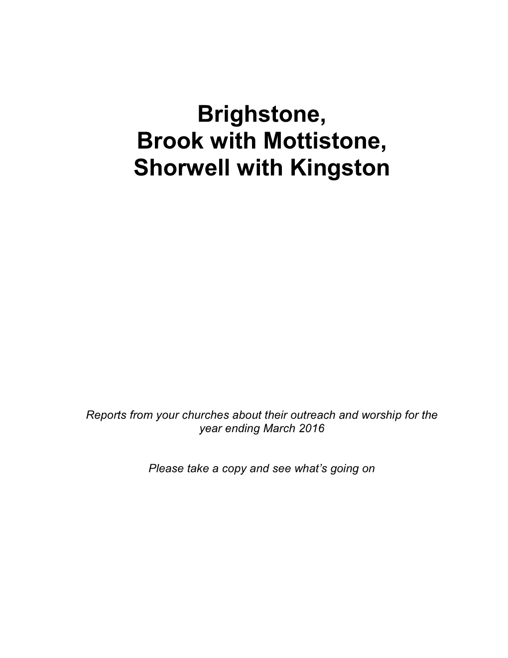 Brighstone, Brook with Mottistone, Shorwell with Kingston