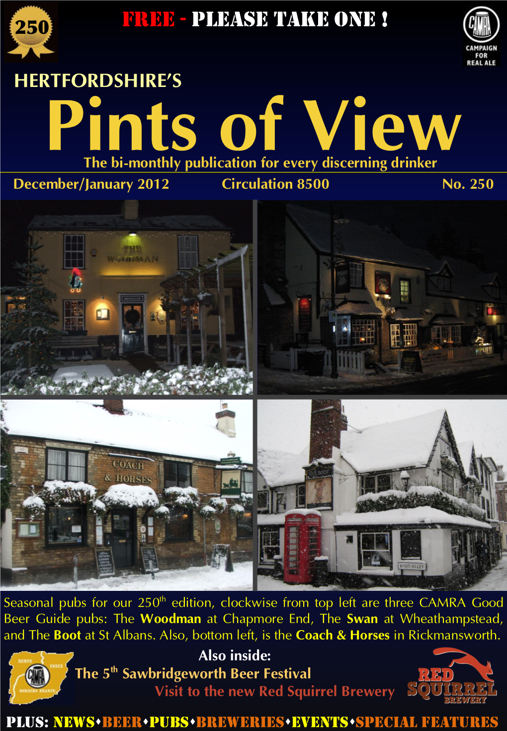 Pints of View the Bi-Monthly Publication for Every Discerning Drinker December/January 2012 Circulation 8500 No