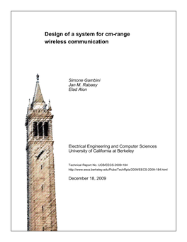 Design of a System for Cm-Range Wireless Communication