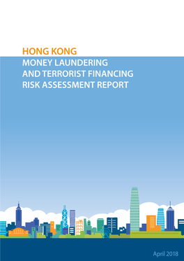 Hong Kong's Money Laundering and Terrorist Financing Risk Assessment Report