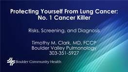 Protecting Yourself from Lung Cancer: No. 1 Cancer Killer