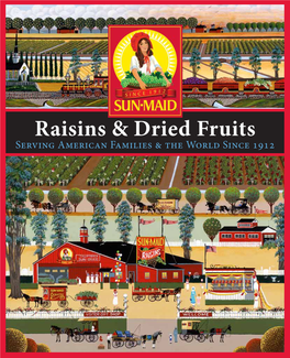 Raisins & Dried Fruits