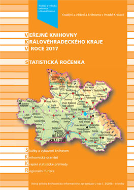 Veřejné Knihovny Královéhradeckého Kraje V Roce 2017 Název (E-Kniha) Statistická Ročenka
