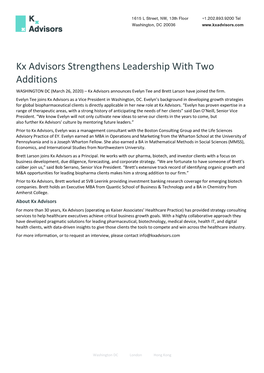 Kx Advisors Strengthens Leadership with Two Additions WASHINGTON DC (March 26, 2020) – Kx Advisors Announces Evelyn Tee and Brett Larson Have Joined the Firm