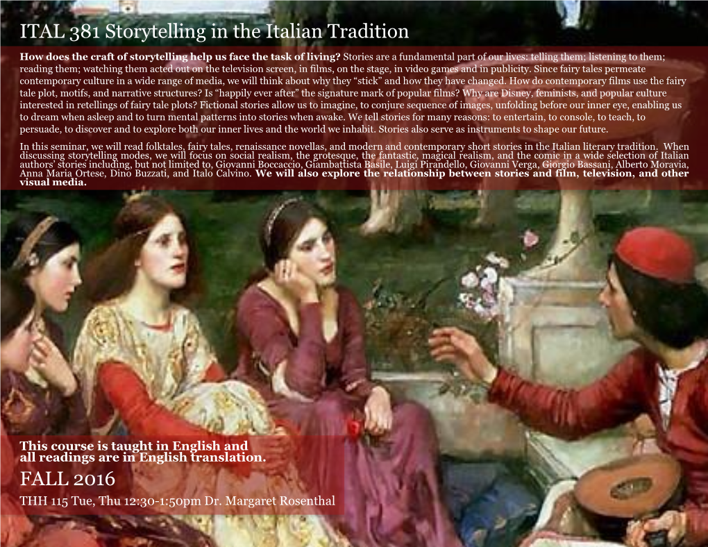ITAL 381 Storytelling in the Italian Tradition FALL 2016