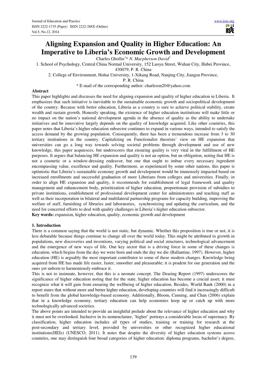 Aligning Expansion and Quality in Higher Education: an Imperative to Liberia’S Economic Growth and Development Charles Gbollie 1* N