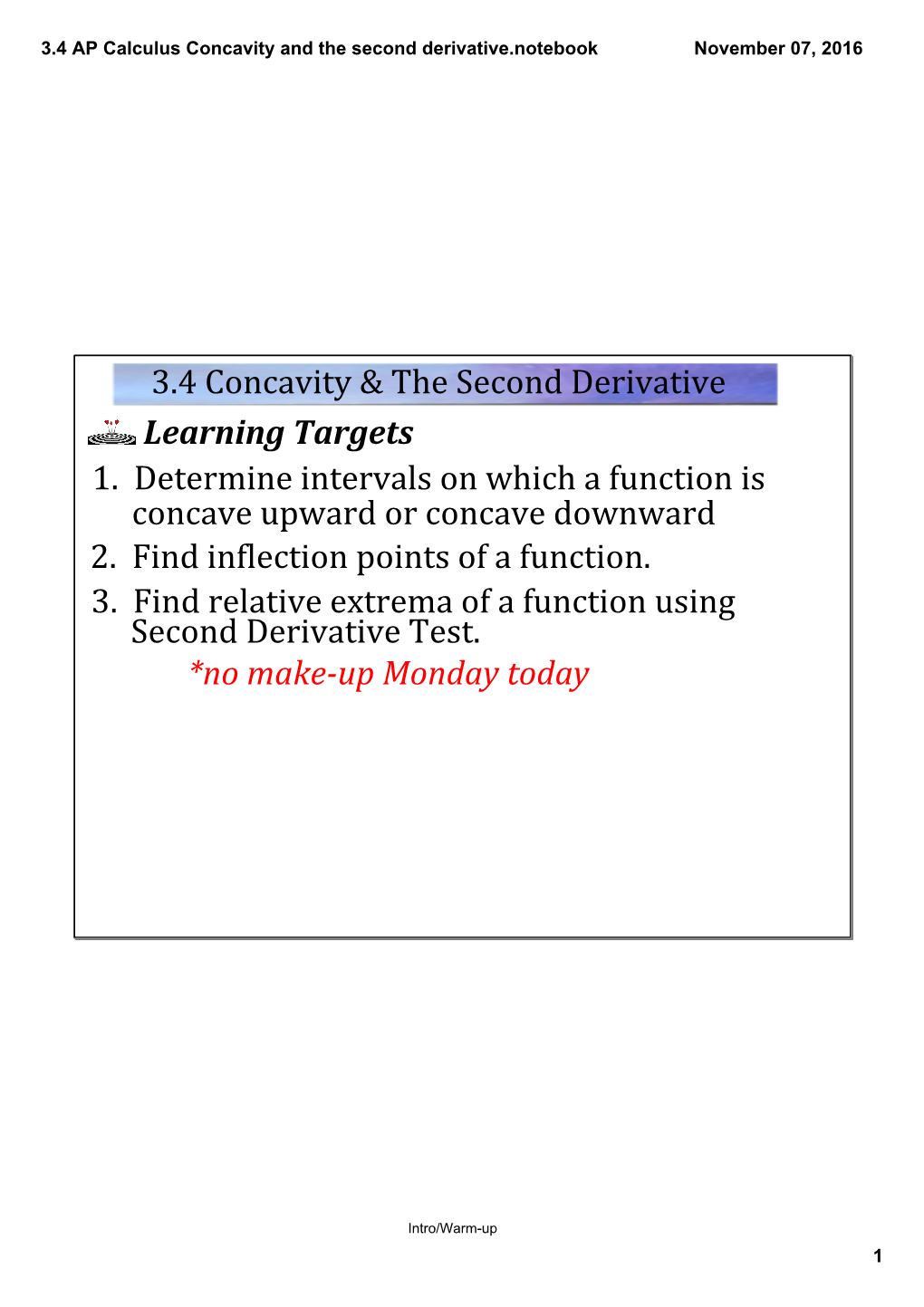 3.4 AP Calculus Concavity and the Second Derivative.Notebook November 07, 2016