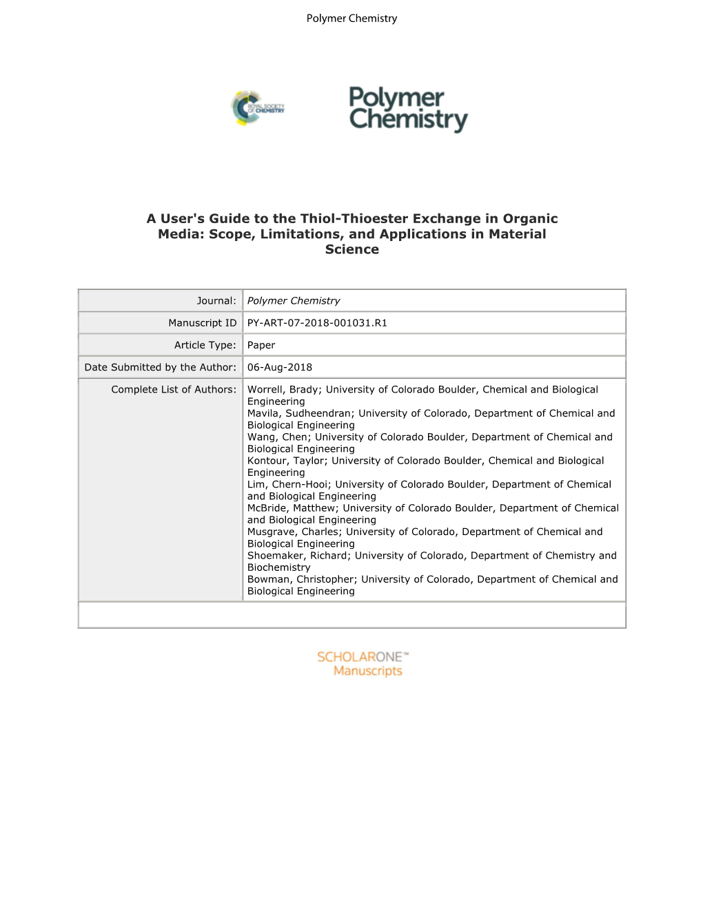 A User's Guide to the Thiol-Thioester Exchange in Organic Media: Scope, Limitations, and Applications in Material Science