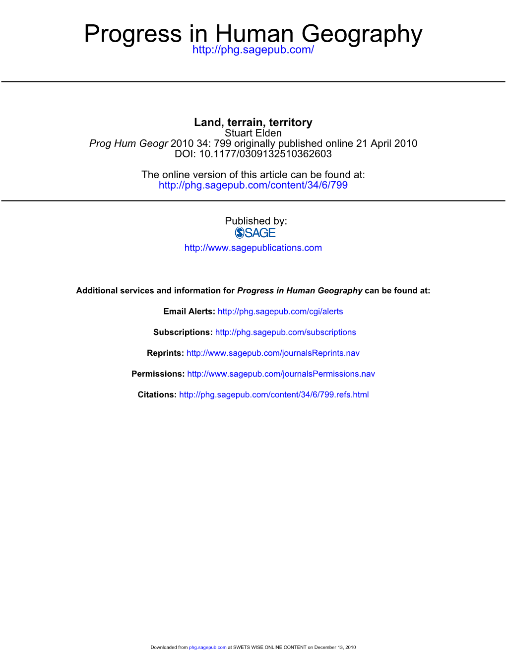 Land, Terrain, Territory Stuart Elden Prog Hum Geogr 2010 34: 799 Originally Published Online 21 April 2010 DOI: 10.1177/0309132510362603