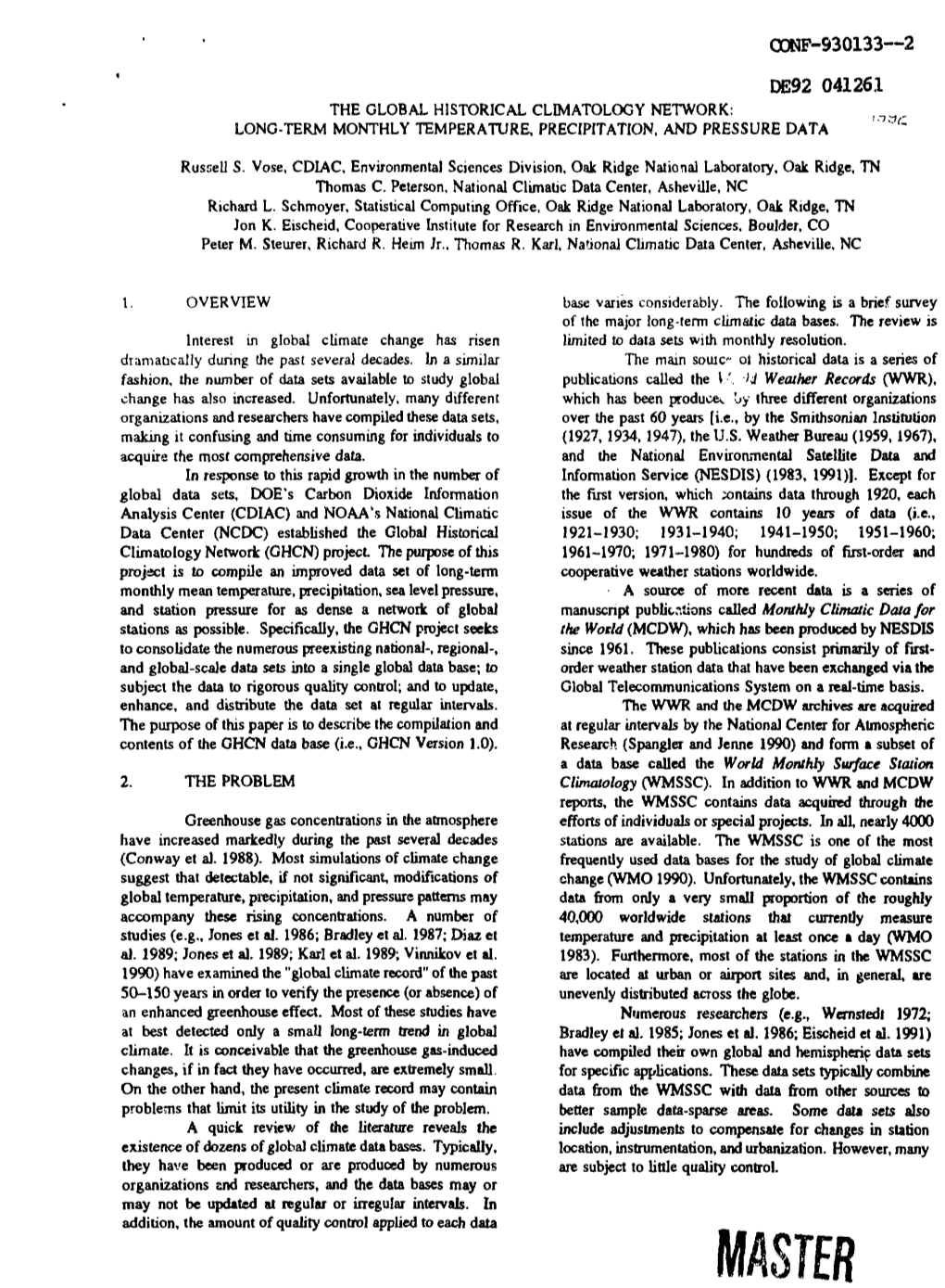 The Global Historical Climatology Network: Long-Term Monthly Temperature, Precipitation, and Pressure Data ' '"