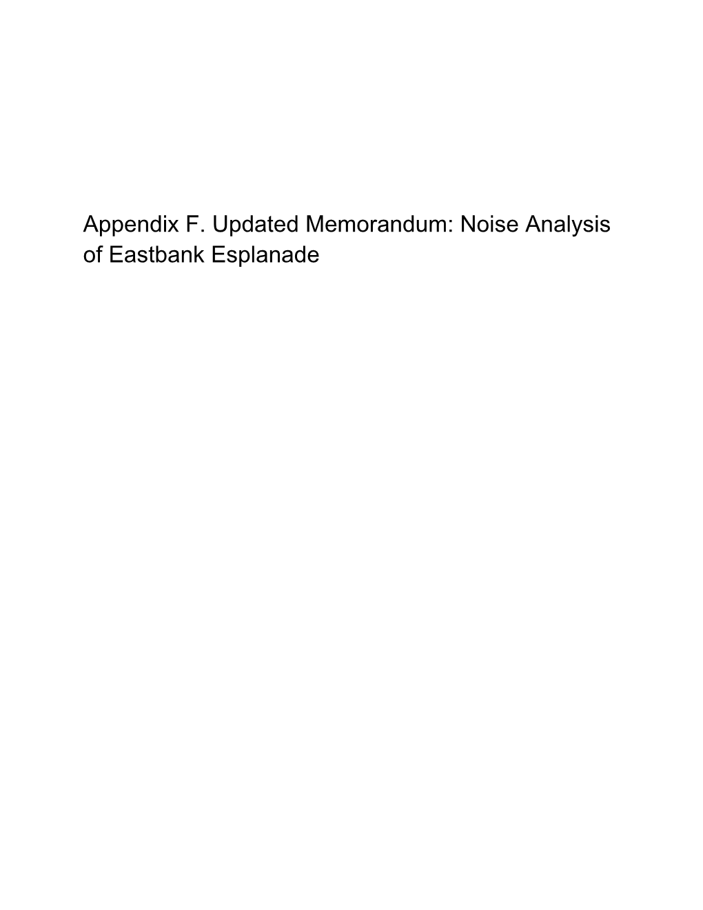 Noise Analysis of Eastbank Esplanade