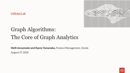 Graph Algorithms: the Core of Graph Analytics