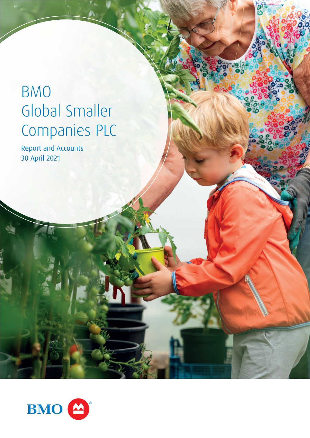 BMO Global Smaller Companies PLC Report and Accounts 30 April 2021