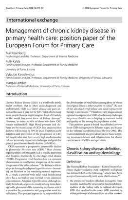 Management of Chronic Kidney Disease in Primary Health Care: Position Paper of the European Forum for Primary Care Mai Rosenberg Nephrologist and Ass