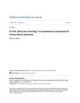 A Comprehensive Assessment of China's Plastic Bag Policy