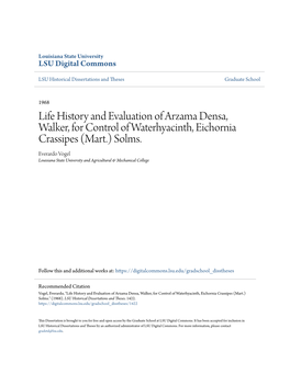 Life History and Evaluation of Arzama Densa, Walker, for Control of Waterhyacinth, Eichornia Crassipes (Mart.) Solms