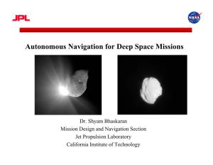 Autonomous Navigation for Deep Space Missions