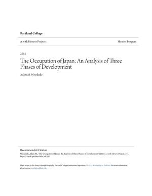 The Occupation of Japan: an Analysis of Three Phases of Development