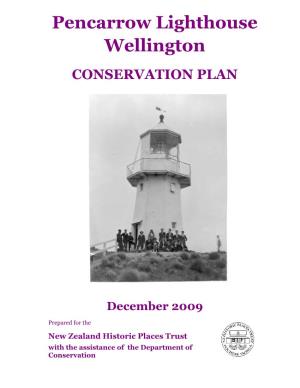 Pencarrow Lighthouse Wellington CONSERVATION PLAN