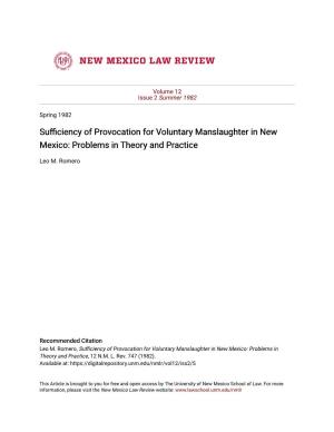 Sufficiency of Provocation for Voluntary Manslaughter in New Mexico: Problems in Theory and Practice Leo M