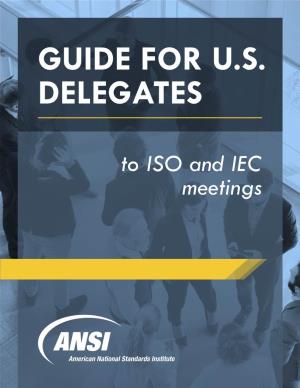 Guide-For-U.S. Delegates-To-ISO-And-IEC-Meetings