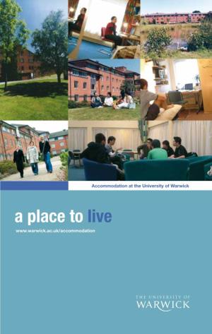 A Place to Live Welcome to Warwick Accommodation