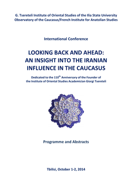 Looking Back and Ahead: an Insight Into the Iranian Influence in the Caucasus