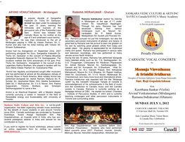 Ghatam SANKARA VEDIC CULTURE & ARTS INC SAVECA Canada/SAVECA Music Academy a Popular Disciple of Sangeetha Ramana Indrakumar Started His Training Kalanidhi Dr