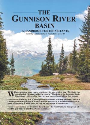 THE GUNNISON RIVER BASIN a HANDBOOK for INHABITANTS from the Gunnison Basin Roundtable 2013-14