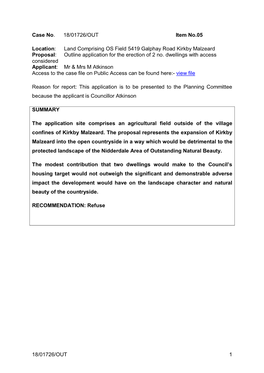 Land Comprising OS Field 5419 Galphay Road Kirkby Malzeard Proposal: Outline Application for the Erection of 2 No