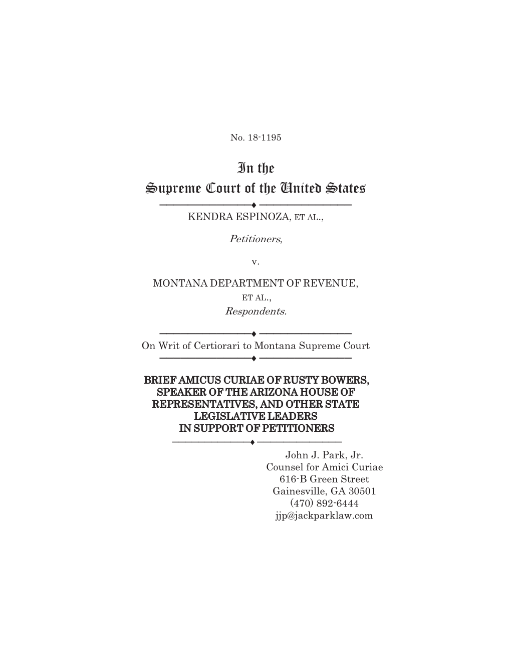 RUSTY BOWERS, SPEAKER of the ARIZONA HOUSE of REPRESENTATIVES, and OTHER STATE LEGISLATIVE LEADERS in SUPPORT of PETITIONERS Ɔɔɔɔɔɔɔɔɔɔɔɔiɔɔɔɔɔɔɔɔɔɔɔɔɔ John J