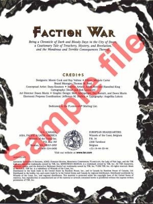 Faction War Is Revealed and the Role of All Participants Is Laid Bare