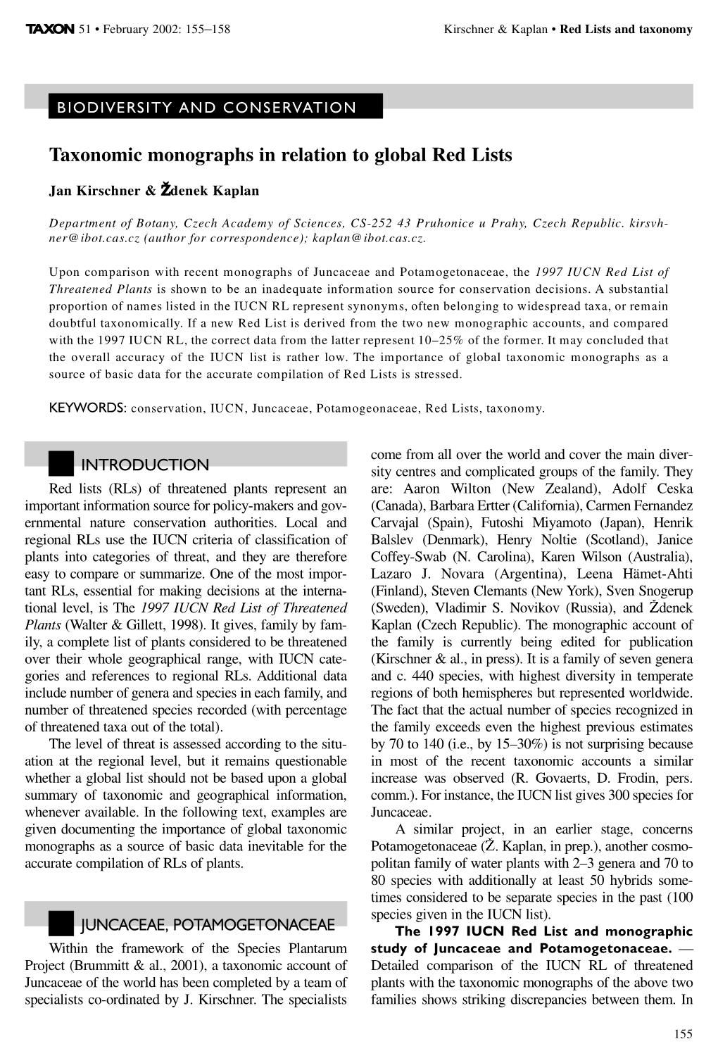 Taxonomic Monographs in Relation to Global Red Lists